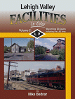 Lehigh Valley Facilities in Color, Volume 2: Wyoming Division